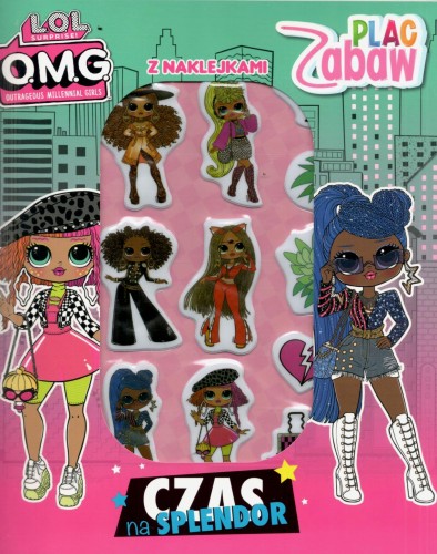 L.O.L. Surprise! O.M.G. Plac zabaw (z naklejkami) Czas na splendor