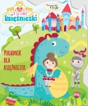 A ja lubię księżniczki. Przyjaciele z Bajki. Poradnik dla księżniczek (w środku naklejki)
