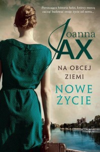 Na obcej ziemi (tom 1) Nowe życie