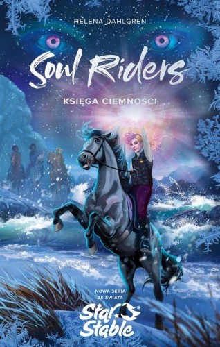 Soul Riders (tom 3) Księga Ciemności