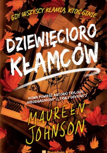 Truly devious (tom 5) Dziewięcioro kłamców