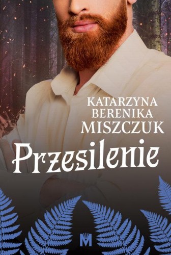 Kwiat paproci (tom 4) Przesilenie