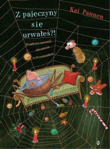 Pająk i mucha (tom 1) Z pajęczyny się urwałeś?!