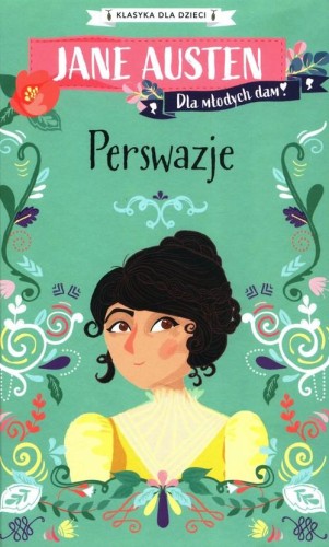 Klasyka dla dzieci. Perswazje