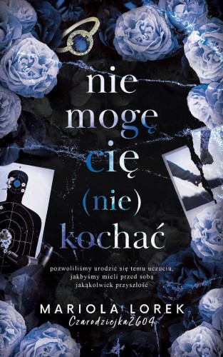 Nie mogę cię (nie) kochać (2)