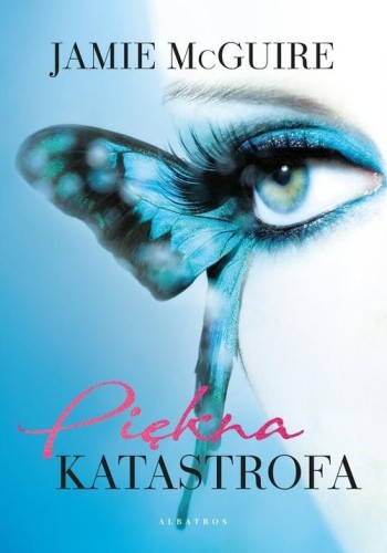 Piękna katastrofa (tom 1)