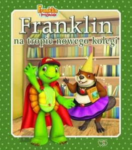Franklin i przyjaciele. Franklin na tropie nowego kolegi