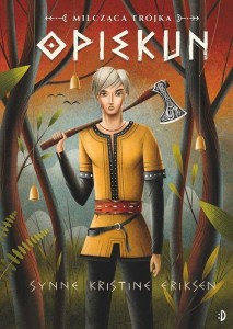 Milcząca trójka (tom 1) Opiekun