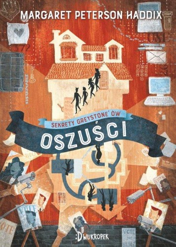 Sekrety Greystoneów (tom 2) Oszuści