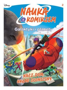 Nauka z komiksem. Galaktyki i planety (2) Nasz dom: Układ Słoneczny