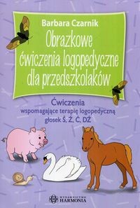 Obrazkowe ćwiczenia logopedyczne dla przedszkolaków