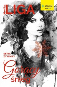 Żywioły (tom 1) Gorący śnieg