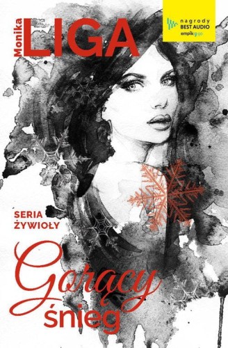 Żywioły (tom 1) Gorący śnieg