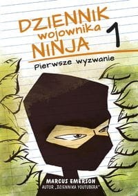 Dziennik wojownika ninja (1) Pierwsze wyzwanie