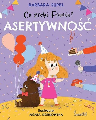 Co zrobi Frania? (tom 4) Asertywność