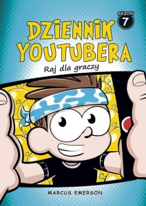 Dziennik Youtubera (7) Raj dla graczy