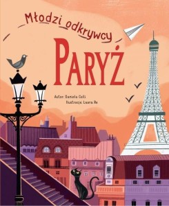 Młodzi odkrywcy. Paryż