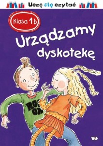 Uczę się czytać. Klasa 1b. Urządzamy dyskotekę