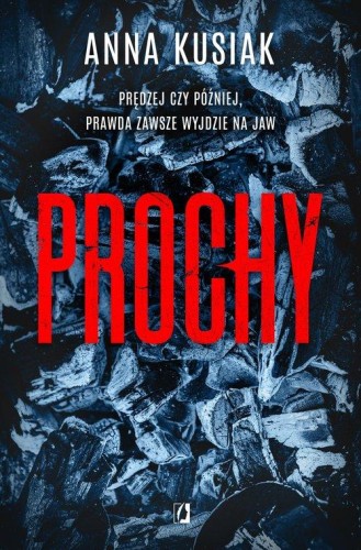 Żywioły Podkarpacia (tom 3) Prochy