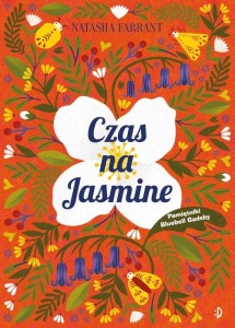 Pamiętniki Bluebell Gadsby (tom 4) Czas na Jasmine