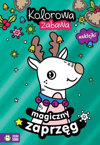 Kolorowa zabawa. Magiczny zaprzęg (+ naklejki)