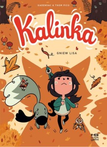 Kalinka (2) Gniew lisa