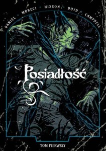 Posiadłość (tom 1)