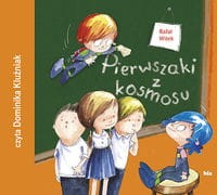 Pierwszaki z kosmosu (Audiobook)