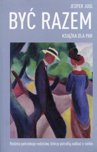 Być razem. Książka dla par