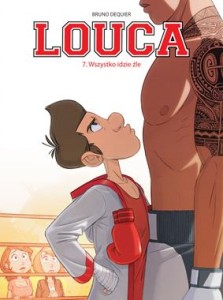 Louca (7) Wszystko idzie źle