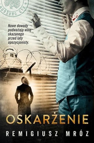 Joanna Chyłka (tom 6) Oskarżenie