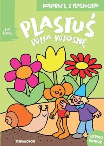 Plastuś wita wiosnę. Koloruję z Plastusiem (2-4 lata)