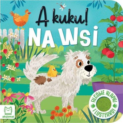 A kuku! Na wsi (Filcowe klapki i lusterko)