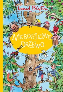 Zaklęty Las (tom 2) Niebosiężne Drzewo