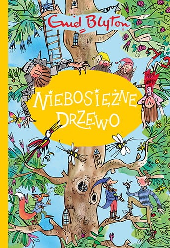 Zaklęty Las (tom 2) Niebosiężne Drzewo