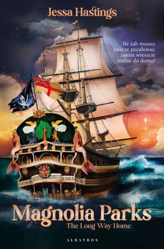 Magnolia Parks (tom 3) The Long Way Home