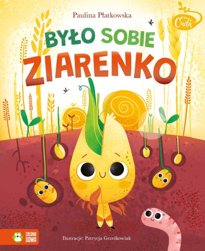 MikroCuda. Było sobie ziarenko