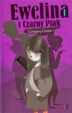 Ewelina i Czarny Ptak