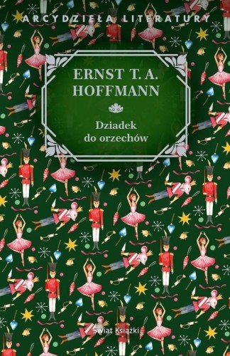 Dziadek do orzechów. Arcydzieła literatury