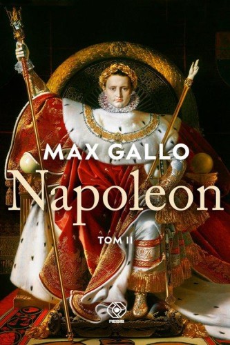 Napoleon (tom 2) Słońce Austerlitz