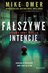 Tajemnice Abby Mullen (tom 2) Fałszywe intencje
