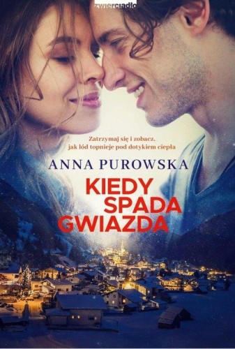 Śnieżysko (tom 1) Kiedy spada gwiazda