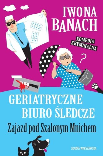 Geriatryczne biuro śledcze (2) Zajazd pod Szalonym Mnichem