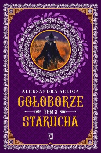 Gołoborze (tom 3) Starucha