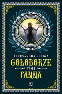 Gołoborze (tom 1) Panna