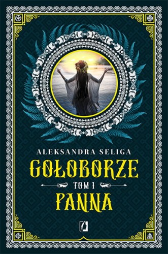 Gołoborze (tom 1) Panna