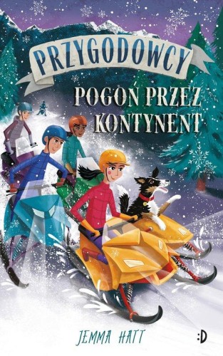 Przygodowcy (tom 4) Pogoń przez kontynent