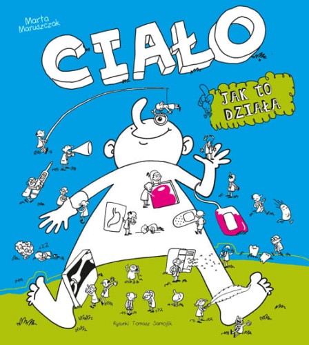 Ciało, jak to działa?