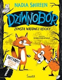 Dziwnobór (tom 1) Zemsta wrednej kocicy.