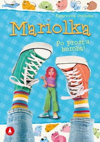 Mariolka. Po prostu bomba